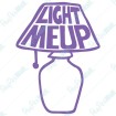 Light me up
