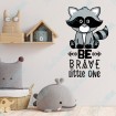 Be Brave Little One