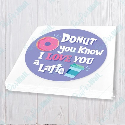 Donut you know I Love You a Latte