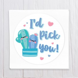 I'd Pick You
