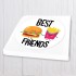 Best Friends