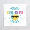 You Are Egg-stra Special