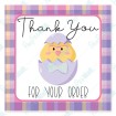 Thank You For Your Order - Chick