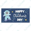 Happy Children's Day - Space - Bag Topper