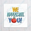 We Appreciate You