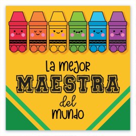 La Mejor Maestra del Mundo - Crayon