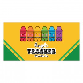 Best Teacher Ever - Bag Topper