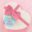 Love You Mom - Pastel