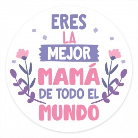 Eres la Mejor Mama de Todo el Mundo