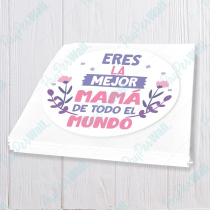 Eres la Mejor Mama de Todo el Mundo