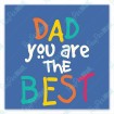 Dad you are the Best