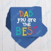 Dad you are the Best