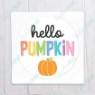 Hello Pumpkin