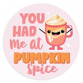 You had Me at Pumpkin Spice