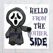 Hello from the other Side