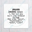 Mom-noun