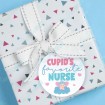 Cupid's Favorite Nurse