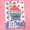 Stay Fresh Card