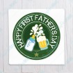 Happy First Fathers Day - Army Badge
