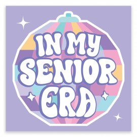 In My Senior Era