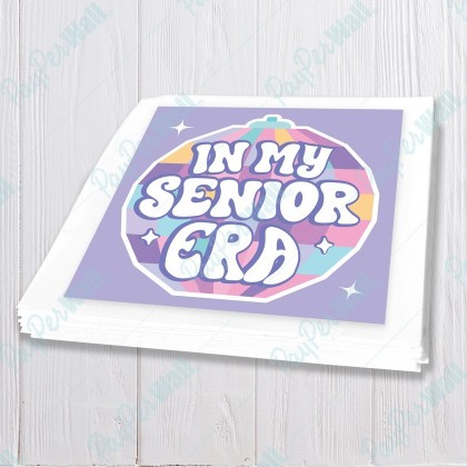 In My Senior Era