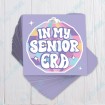 In My Senior Era