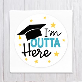 I'm Outta Here