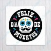 Feliz dia de Muertos - calavera