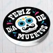 Feliz dia de Muertos - calavera