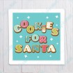 Cookies For Santa Square