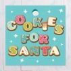 Cookies For Santa Square