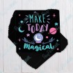 Make Today Magical Black