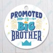 Promoted to Big Brother
