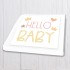 Hello Baby