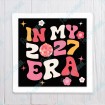 In My 2027 Era square