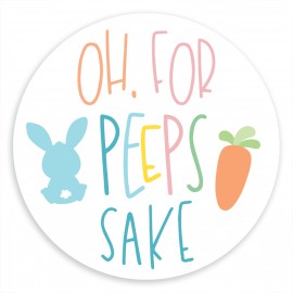 Oh for Peeps Sake