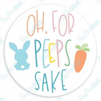 Oh for Peeps Sake