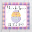 Thank You For Your Order - Chick