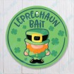 Leprechaun Bait