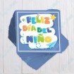 Feliz Dia del Niño - Square