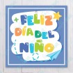 Feliz Dia del Niño - Square