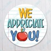 We Appreciate You