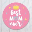Best Mom Ever