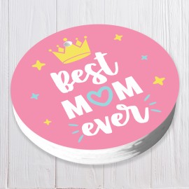 Best Mom Ever