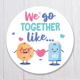 We go together like Milk and Cookie