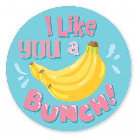 I Like you a Bunch