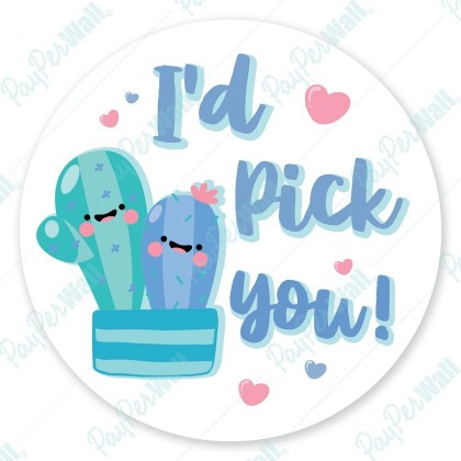 I'd Pick You