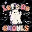 Let's Go Ghouls