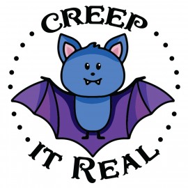 Creep It Real