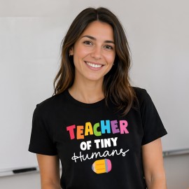 Teacher of Tiny Humans
